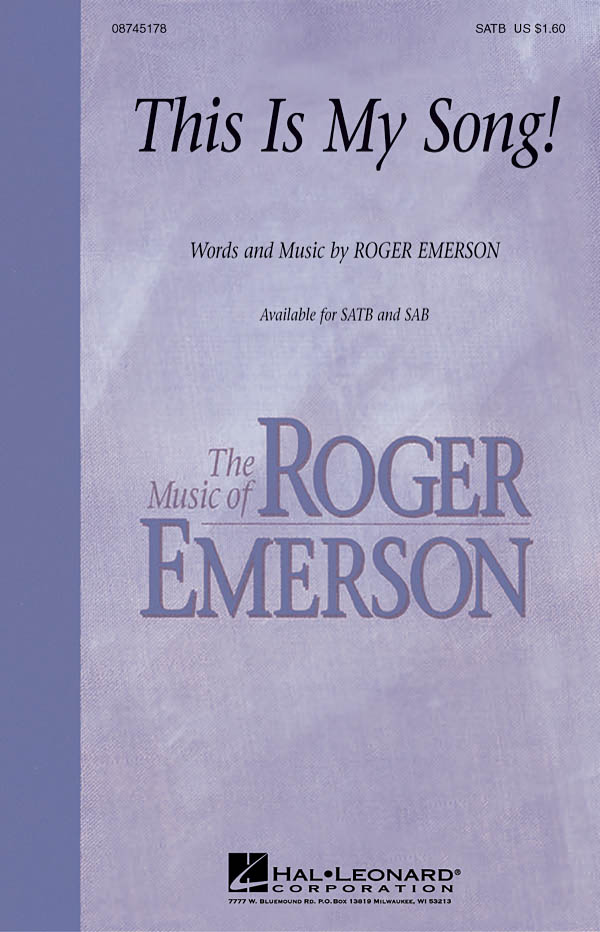 Roger Emerson: This Is My Song!: SATB: Vocal Score