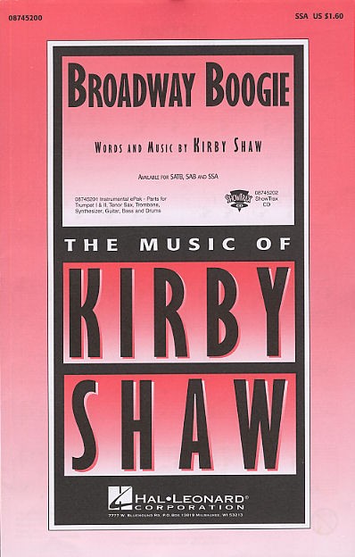 Kirby Shaw: Broadway Boogie (SSA): SSA: Vocal Score