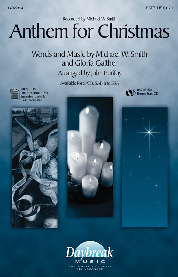 Michael W. Smith: Anthem for Christmas: SATB: Vocal Score