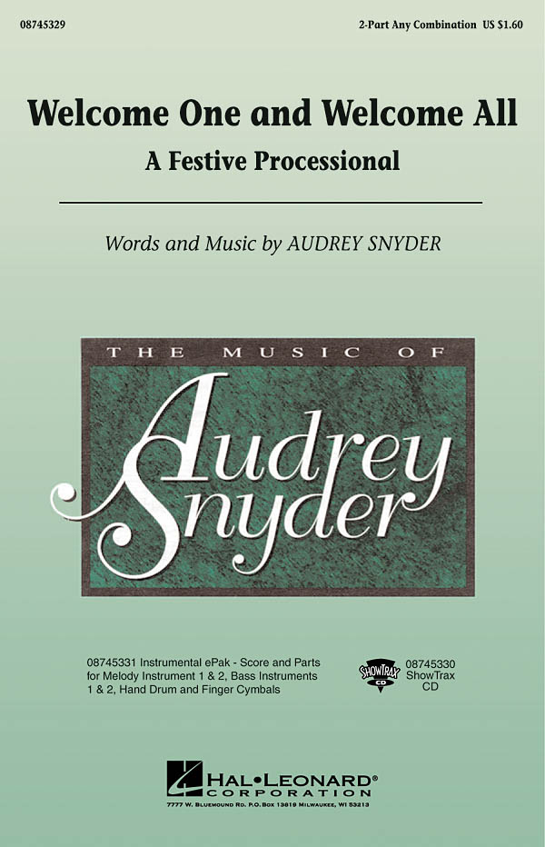 Audrey Snyder: Welcome One and Welcome All: 2-Part Choir: Vocal Score