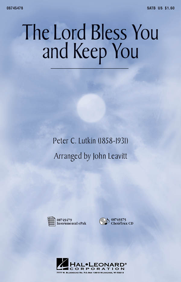 Peter C. Lutkin: The Lord Bless You and Keep You: SATB: Vocal Score