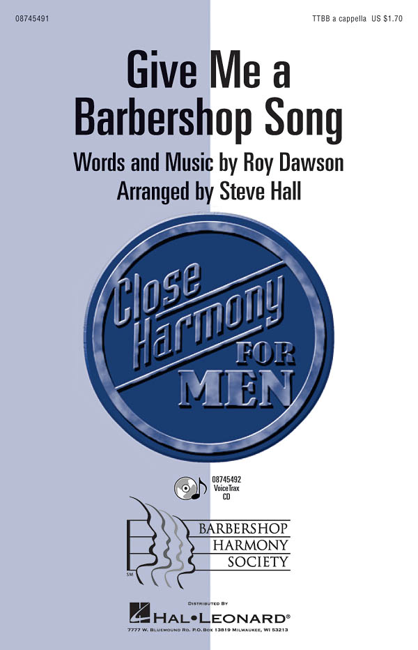 Give Me a Barbershop Song: TTBB: Vocal Score