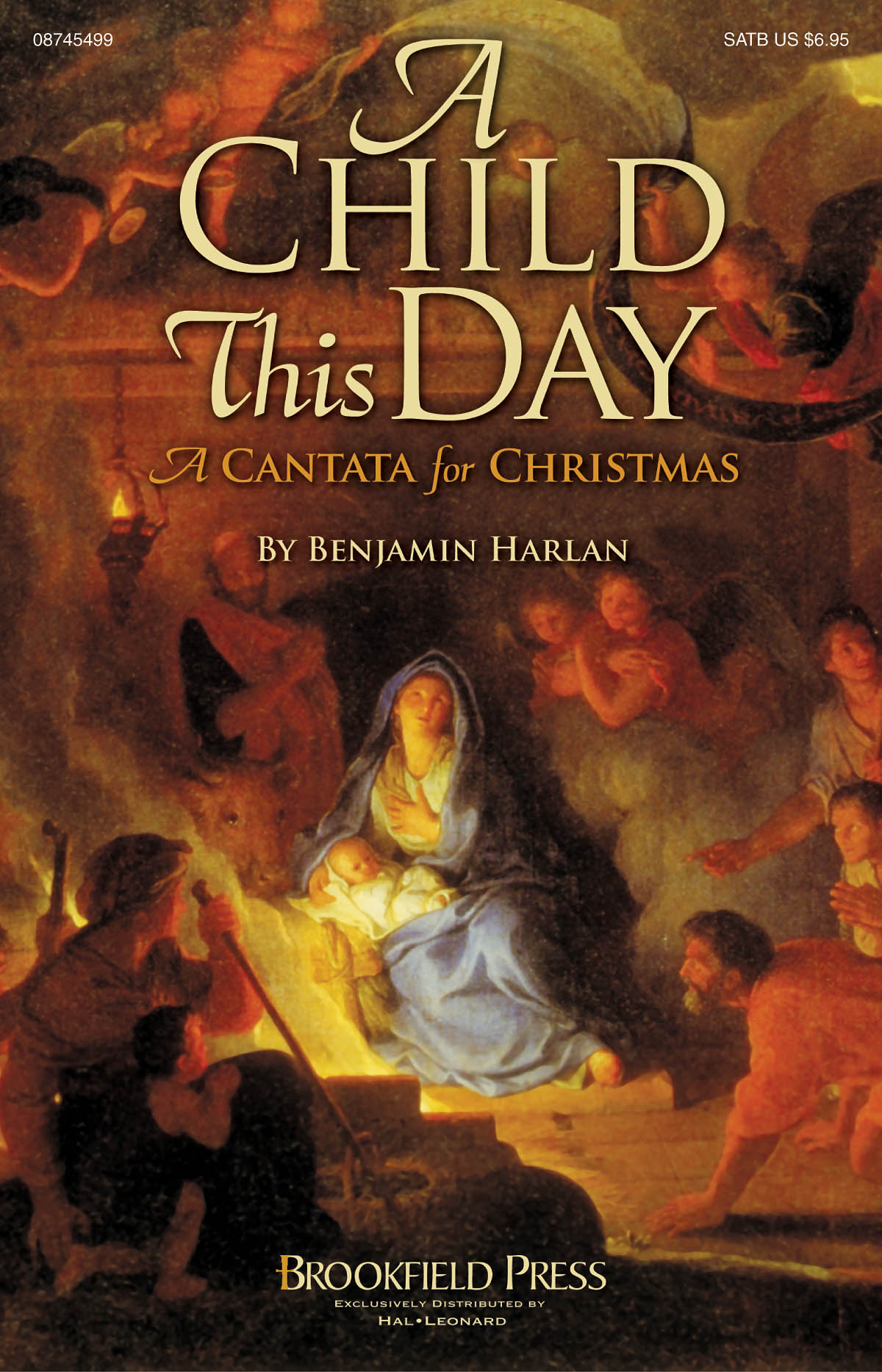 Benjamin Harlan: A Child This Day: SATB: Vocal Score