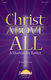 Christ Above All: SATB: Vocal Score