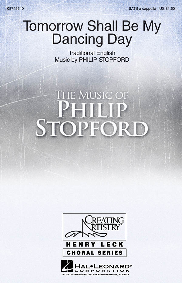 Philip W. J. Stopford: Tomorrow Shall Be My Dancing Day: SATB: Vocal Score