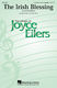 Joyce Eilers: The Irish Blessing: 3-Part Choir: Vocal Score