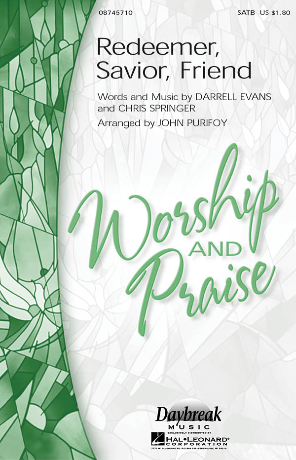 Darrell Evans: Redeemer  Savior  Friend: SATB: Vocal Score