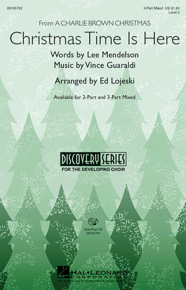 Lee Mendelson Vince Guaraldi: Christmas Time Is Here: 3-Part Choir: Vocal Score