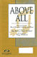 Lenny LeBlanc Paul Baloche: Above All: SATB: Vocal Score