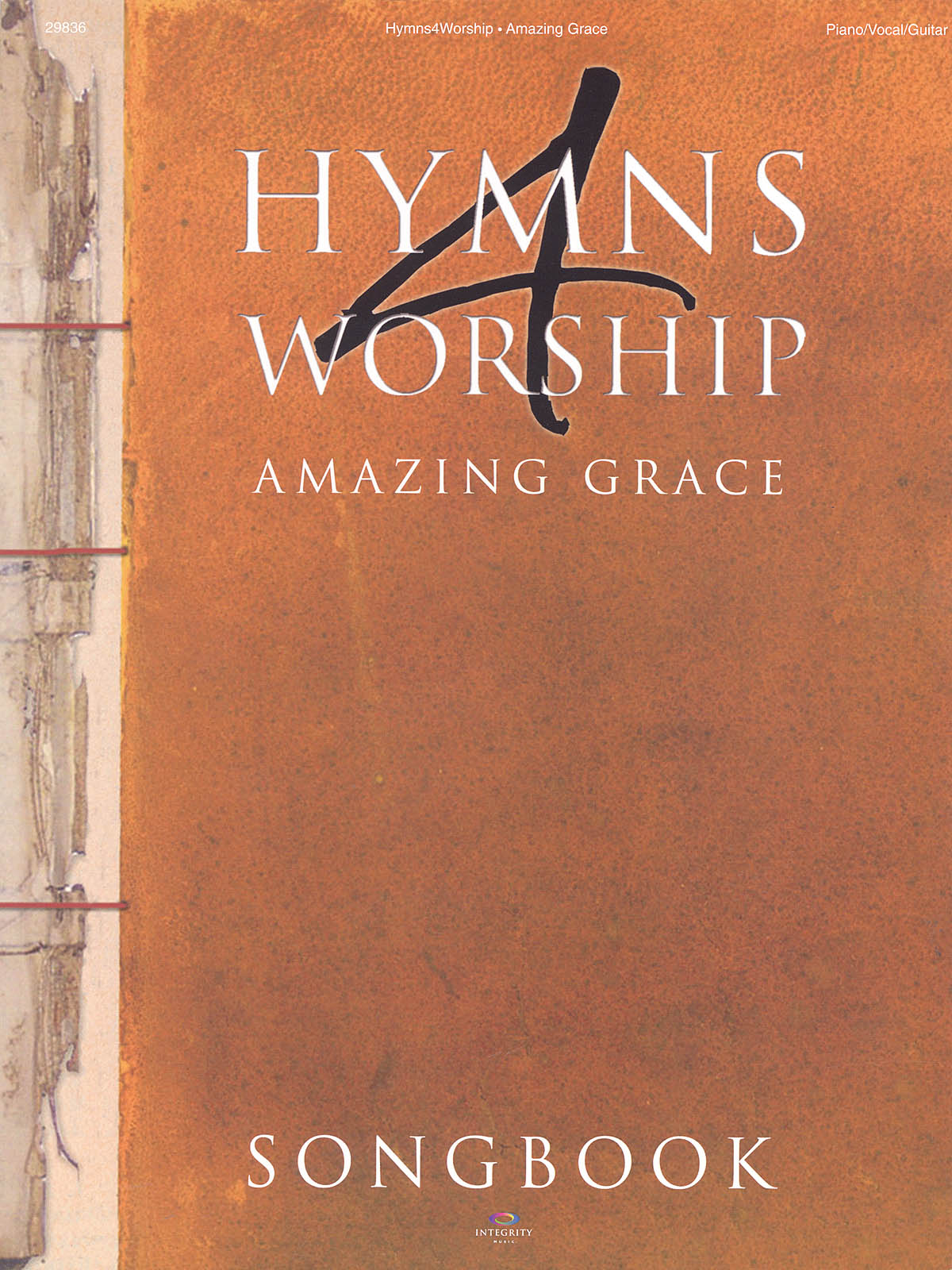 Hymns 4 Worship: Piano  Vocal  Guitar: Mixed Songbook