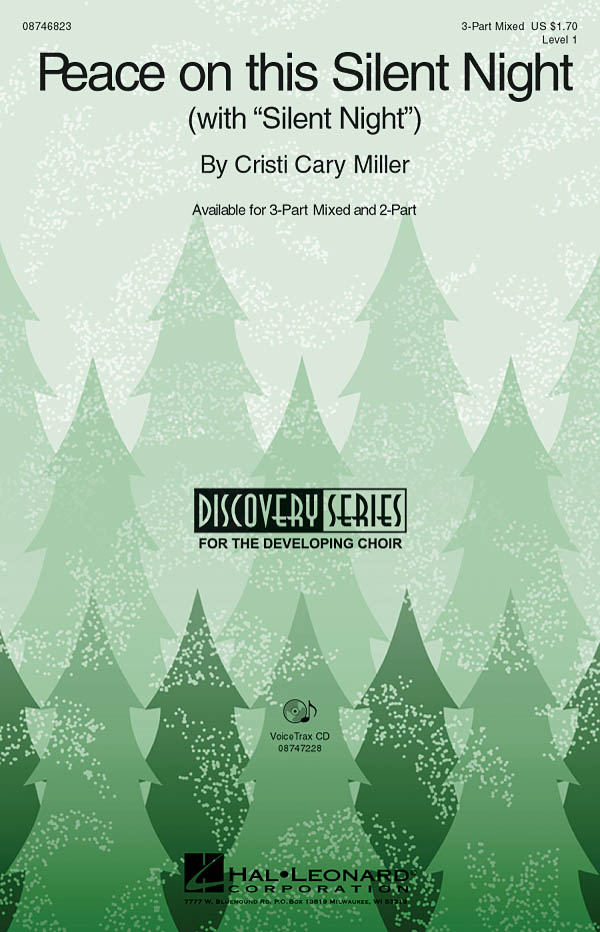 Cristi Cary Miller: Peace on This Silent Night: 3-Part Choir: Vocal Score