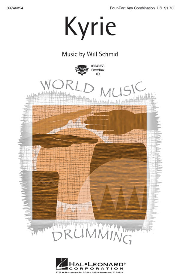 Will Schmid: Kyrie: Mixed Choir: Vocal Score