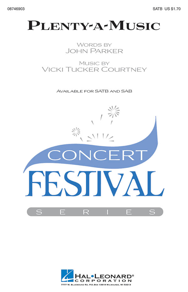 Vicki Tucker Courtney: Plenty-a-Music: SATB: Vocal Score