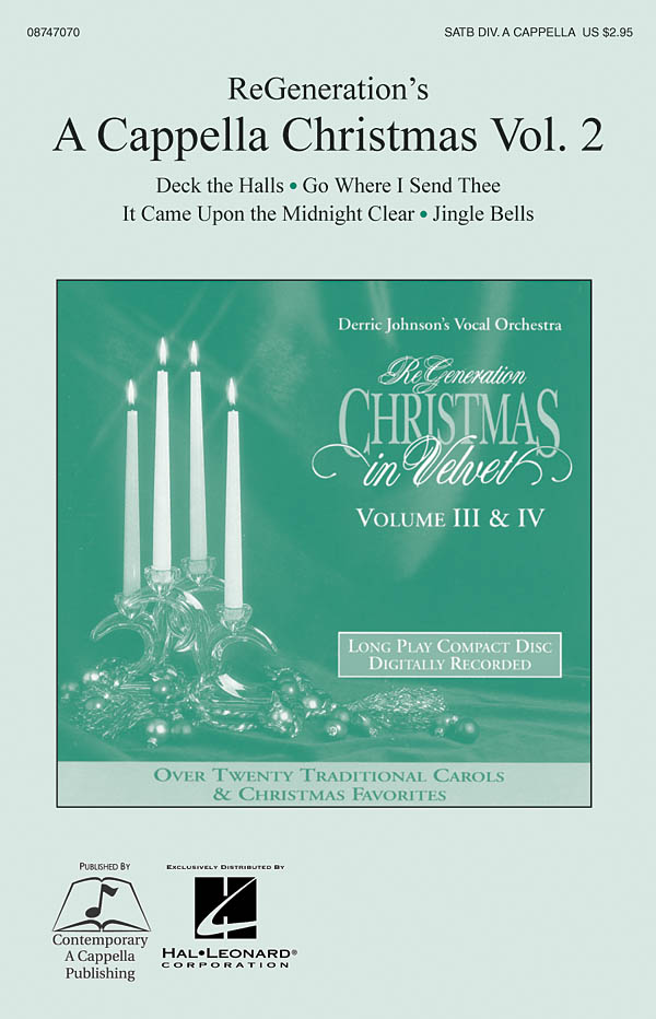 ReGeneration's A Cappella Christmas Vol. 2: SATB: Vocal Score