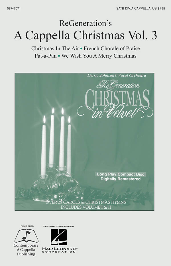 ReGeneration's A Cappella Christmas Vol. 3: SATB: Vocal Score