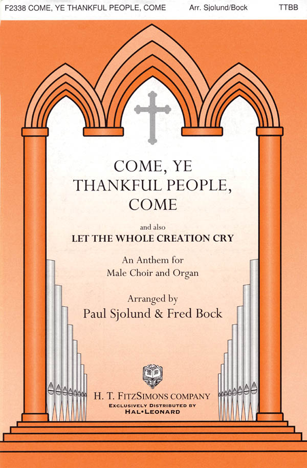 Traditional: Come  Ye Thankful People  Come: Mixed Choir: Vocal Score