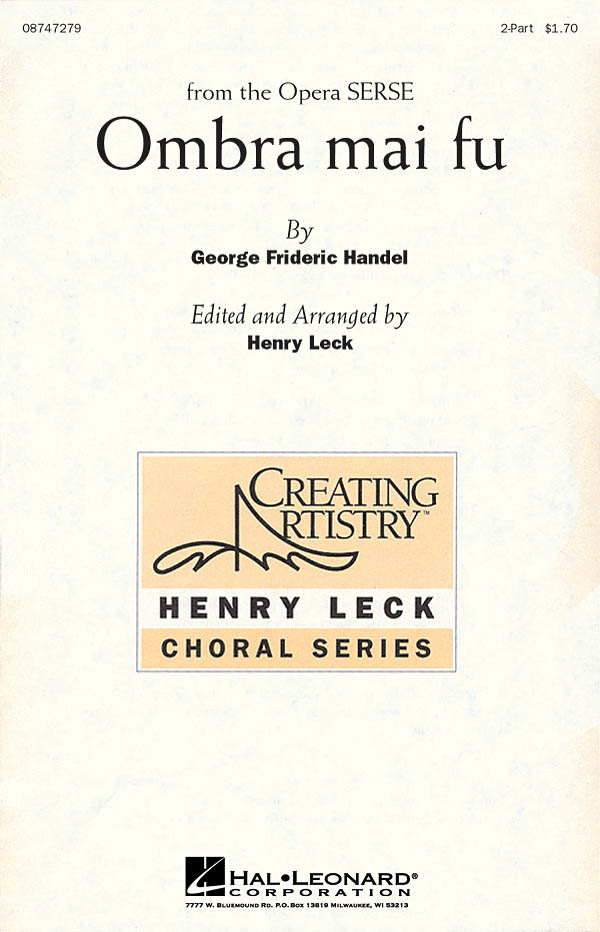 Georg Friedrich Händel: Ombra mai fu: 2-Part Choir: Vocal Score