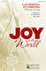 Joy To The World: SATB: Vocal Score