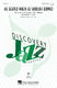 Dizzy Gillespie: He Beeped When He Shoulda Bopped: 3-Part Choir: Vocal Score