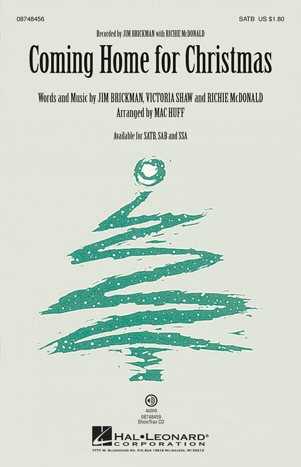Jim Brickman Richie McDonald: Coming Home for Christmas: SATB: Vocal Score