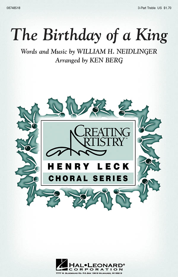 William Henry Neidlinger: The Birthday of a King: 3-Part Choir: Vocal Score
