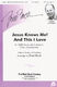 Jesus Knows Me! And This I Love: SATB: Vocal Score