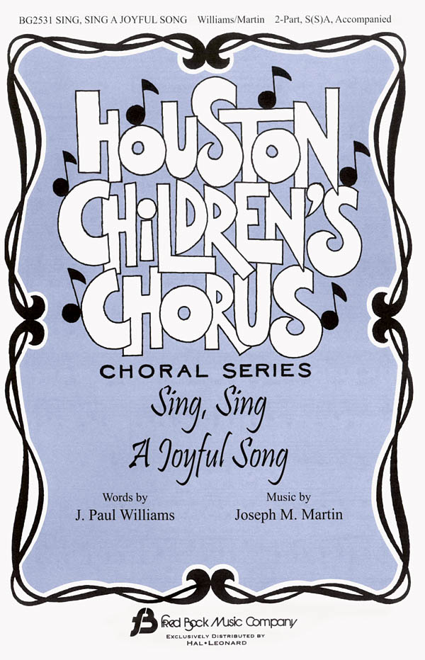 Joseph M. Martin: Sing  Sing a Joyful Song: 2-Part Choir: Vocal Score
