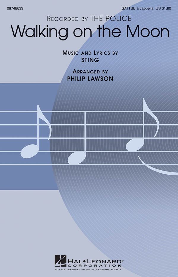 Sting: Walking on the Moon: SATB: Vocal Score