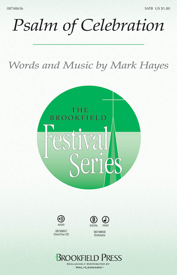Mark Hayes: Psalm of Celebration: SATB: Vocal Score