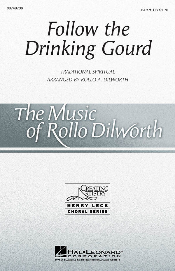Traditional: Follow the Drinking Gourd: 2-Part Choir: Vocal Score