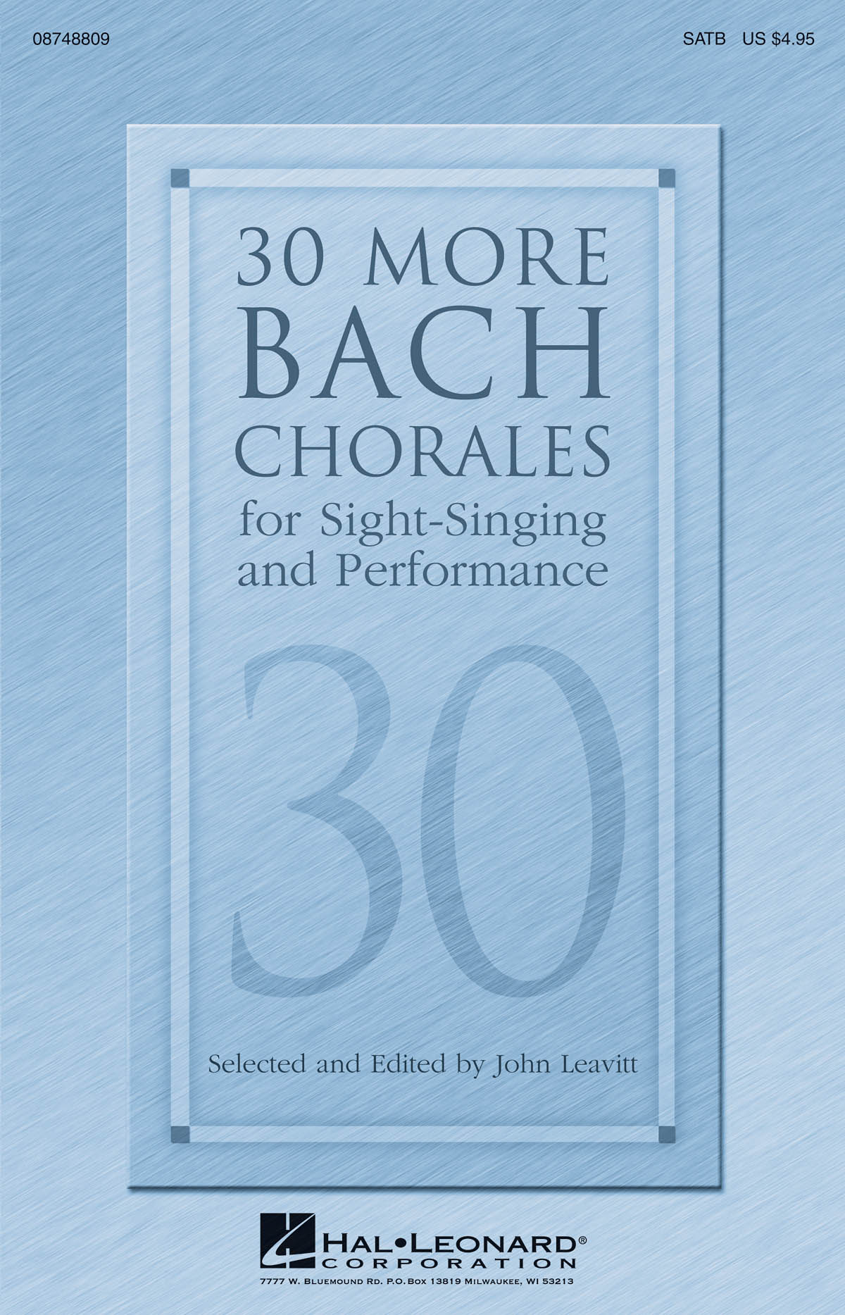 Johann Sebastian Bach: 30 More Bach Chorales: SATB: Vocal Score