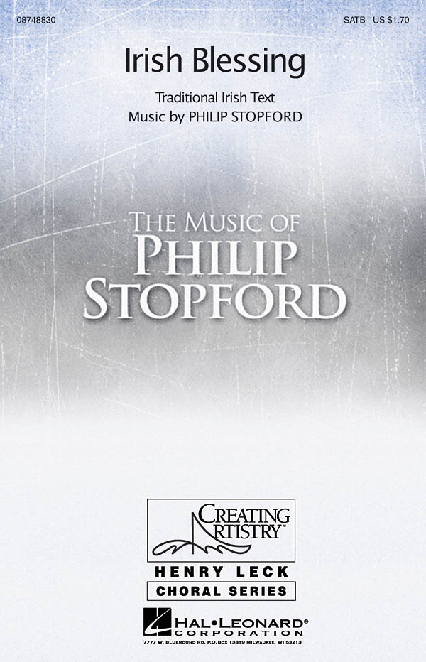 Philip W. J. Stopford: Irish Blessing: SATB: Vocal Score