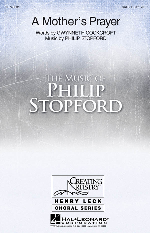 Philip W. J. Stopford: A Mother's Prayer: SATB: Vocal Score