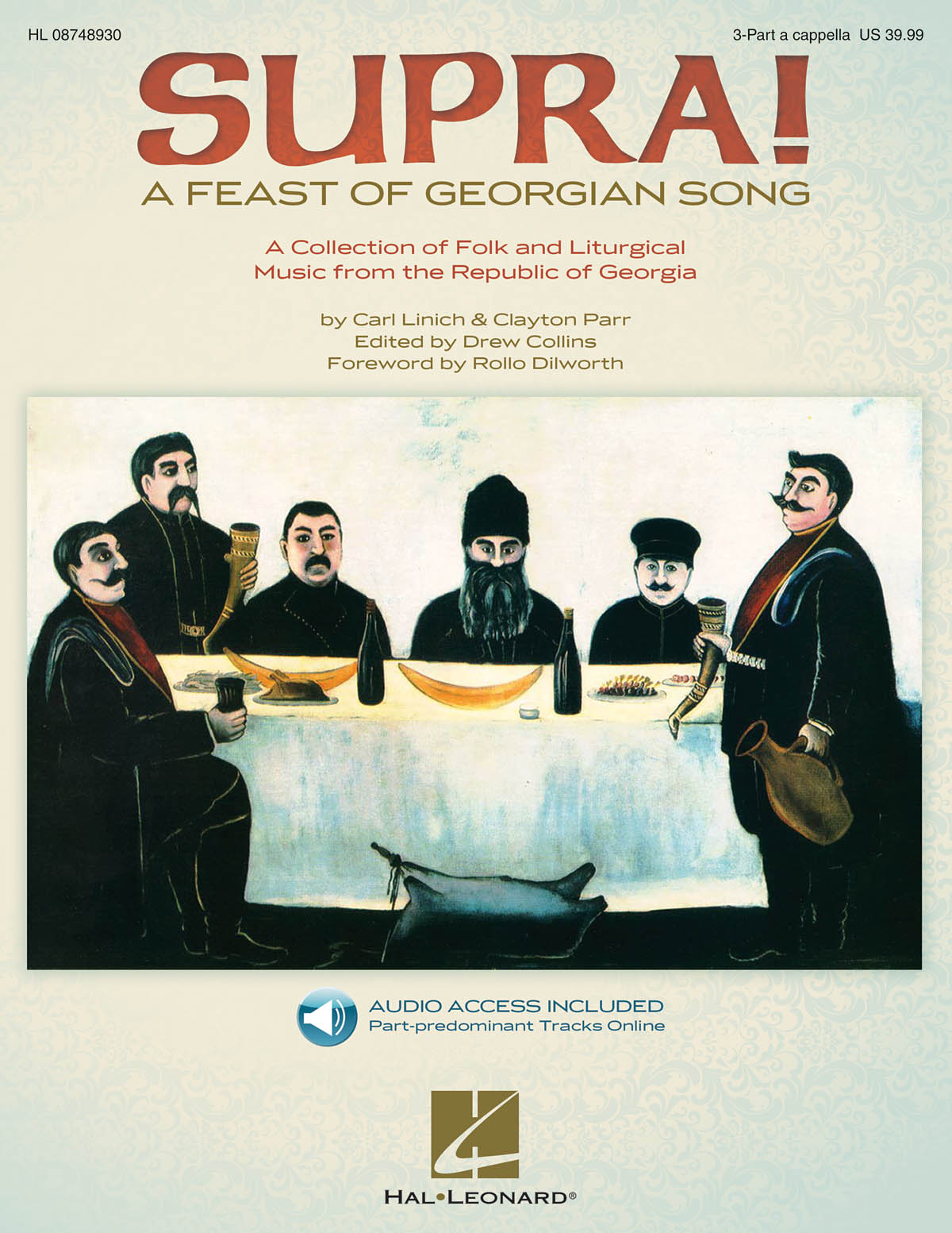 Carl Linich Clayton Parr: Supra! A Feast of Georgian Song: Mixed Choir