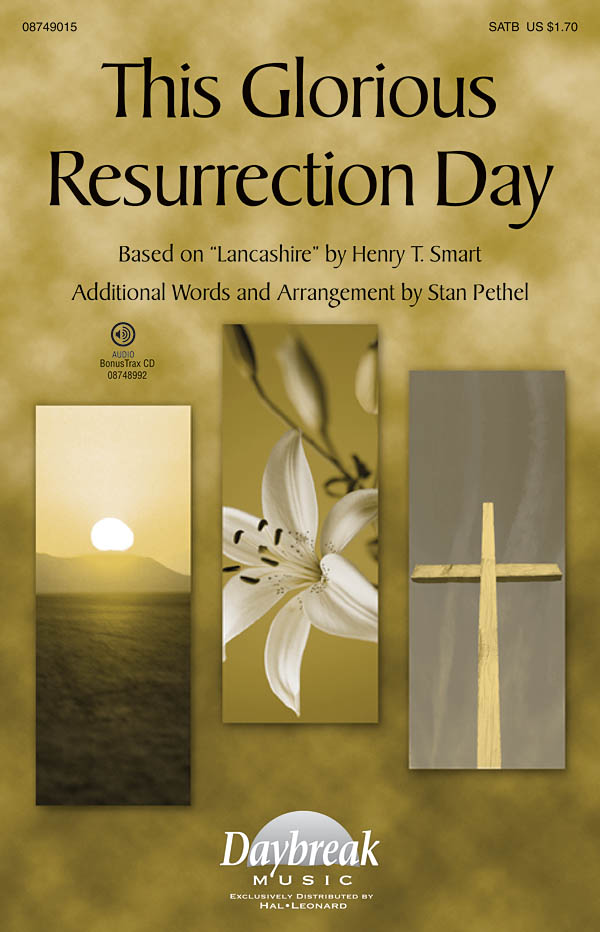 This Glorious Resurrection Day: SATB: Vocal Score