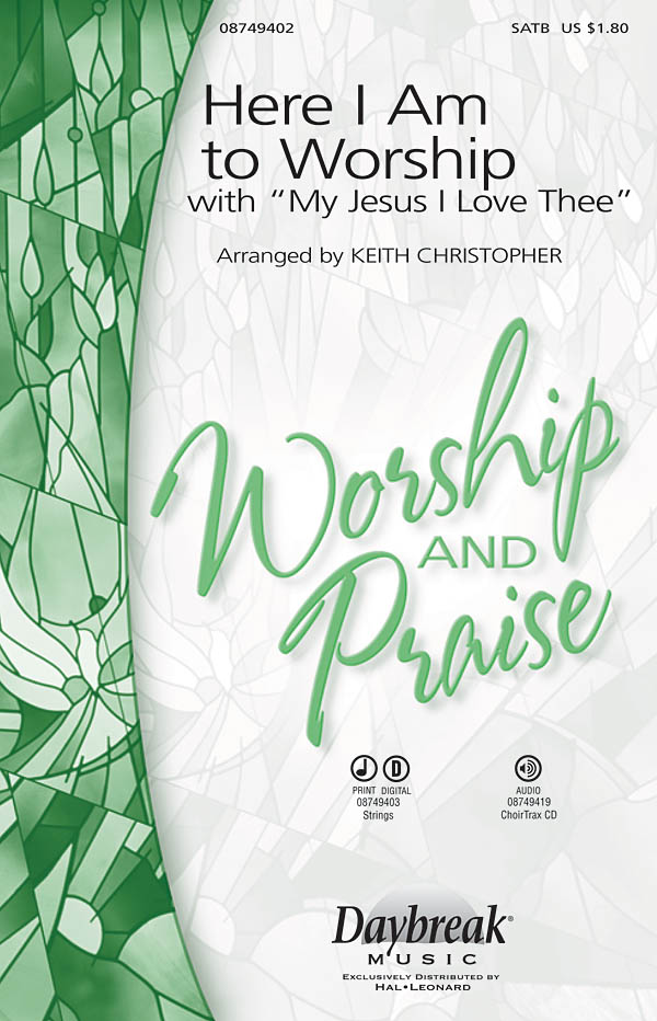 Here I Am to Worship: SATB: Vocal Score