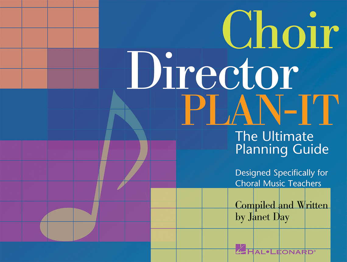 Choir Director Plan-It: Mixed Choir: Vocal Score