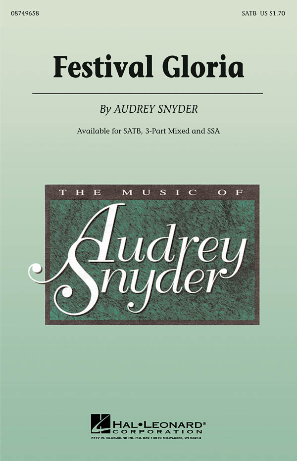 Audrey Snyder: Festival Gloria: SATB: Vocal Score