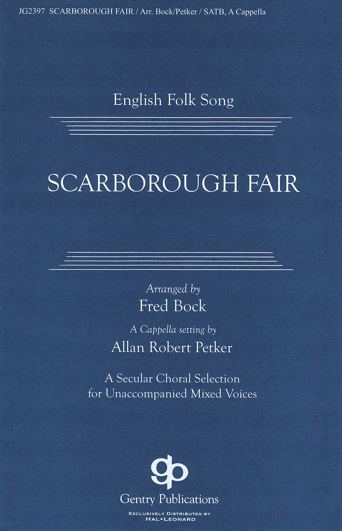 Scarborough Fair/Canticle: SATB: Vocal Score