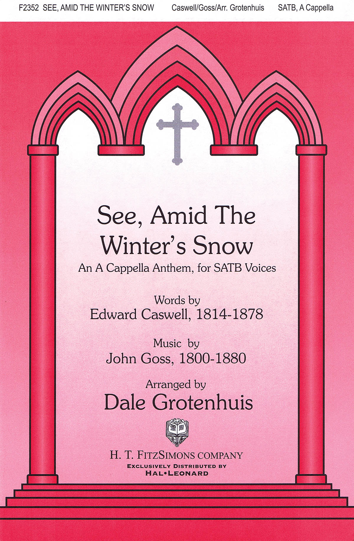See Amid the Winter's Snow: SATB: Vocal Score