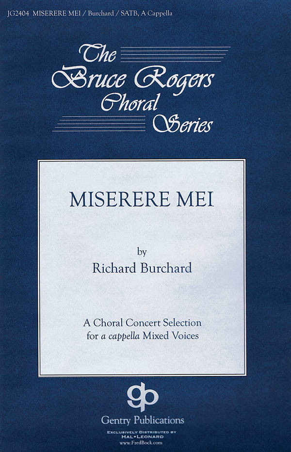 Richard Burchard: Miserere Mei: SATB: Vocal Score