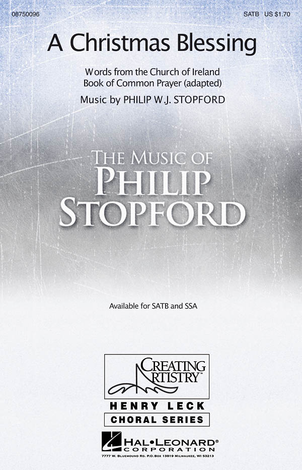 Philip W. J. Stopford: A Christmas Blessing: SATB: Vocal Score
