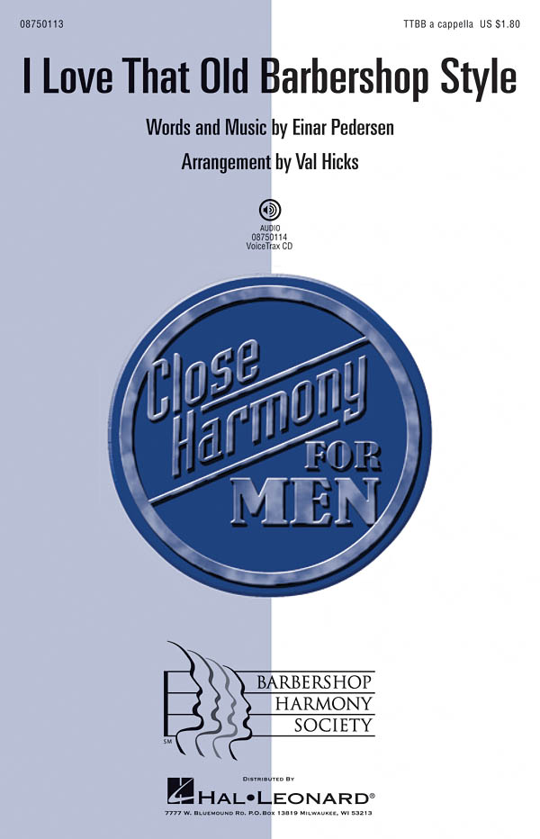 I Love That Old Barbershop Style: TTBB: Vocal Score