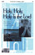 Pete Carlson: Holy  Holy  Holy Is The Lord: SATB: Vocal Score