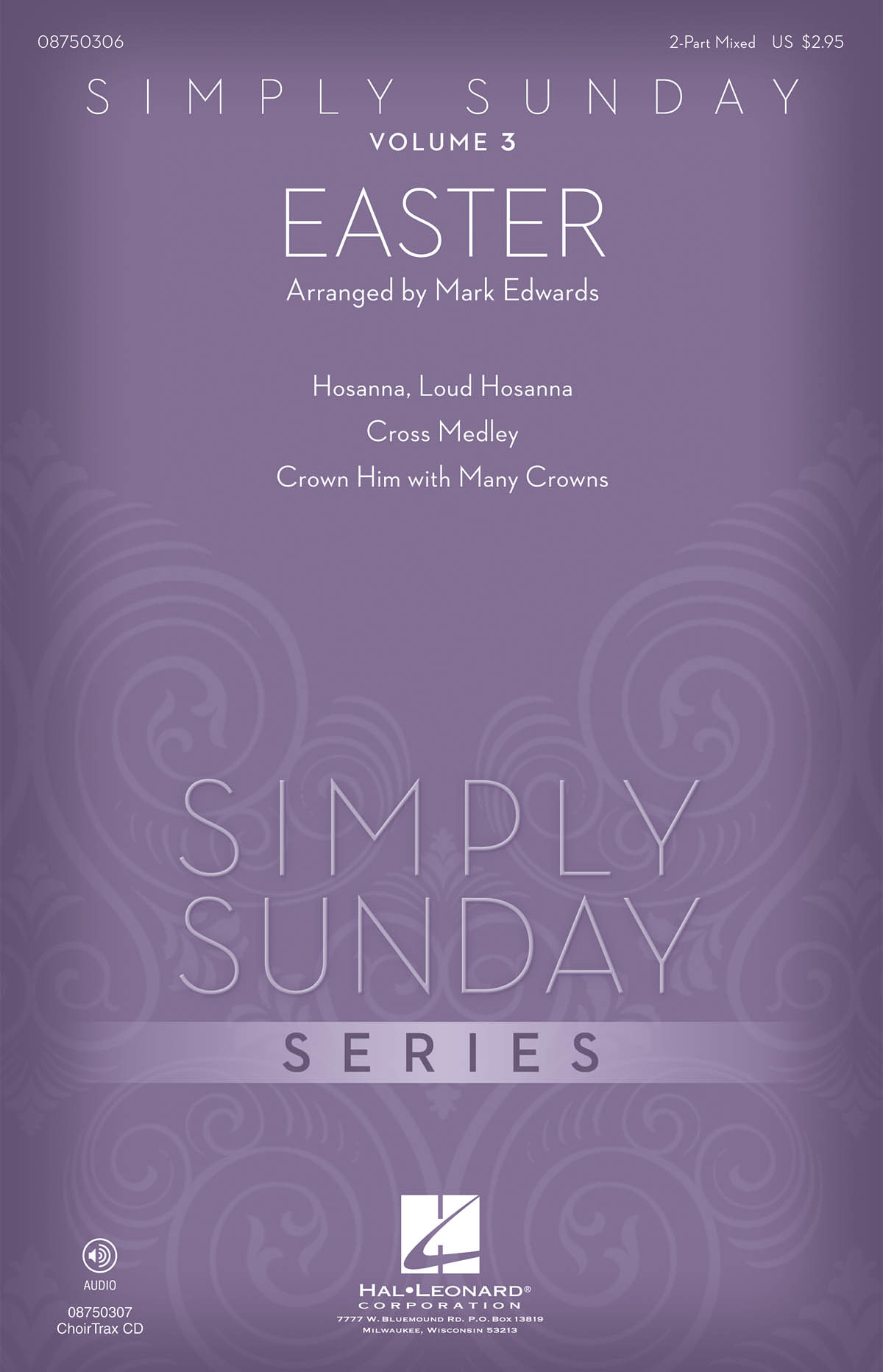 Simply Sunday (Volume 3 - Easter): Mixed Choir: Vocal Score