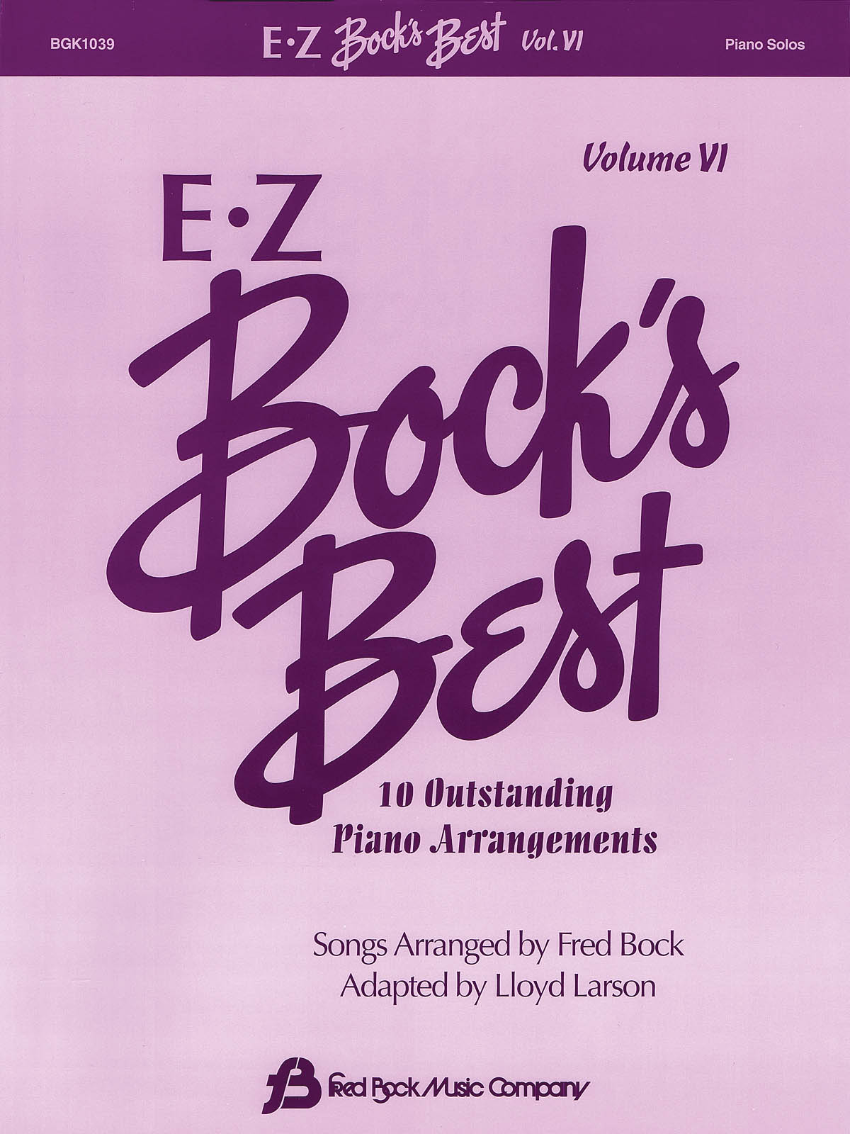E Z Bock´s Best #6: Piano: Instrumental Album