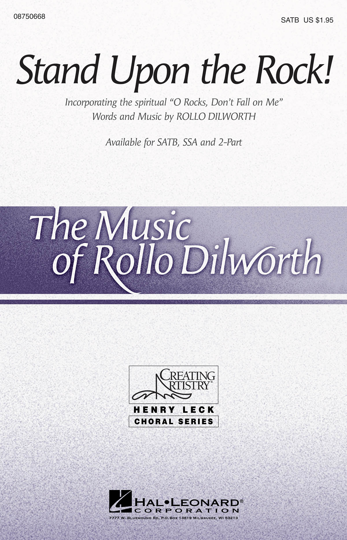 Rollo Dilworth: Stand Upon the Rock!: SATB: Vocal Score