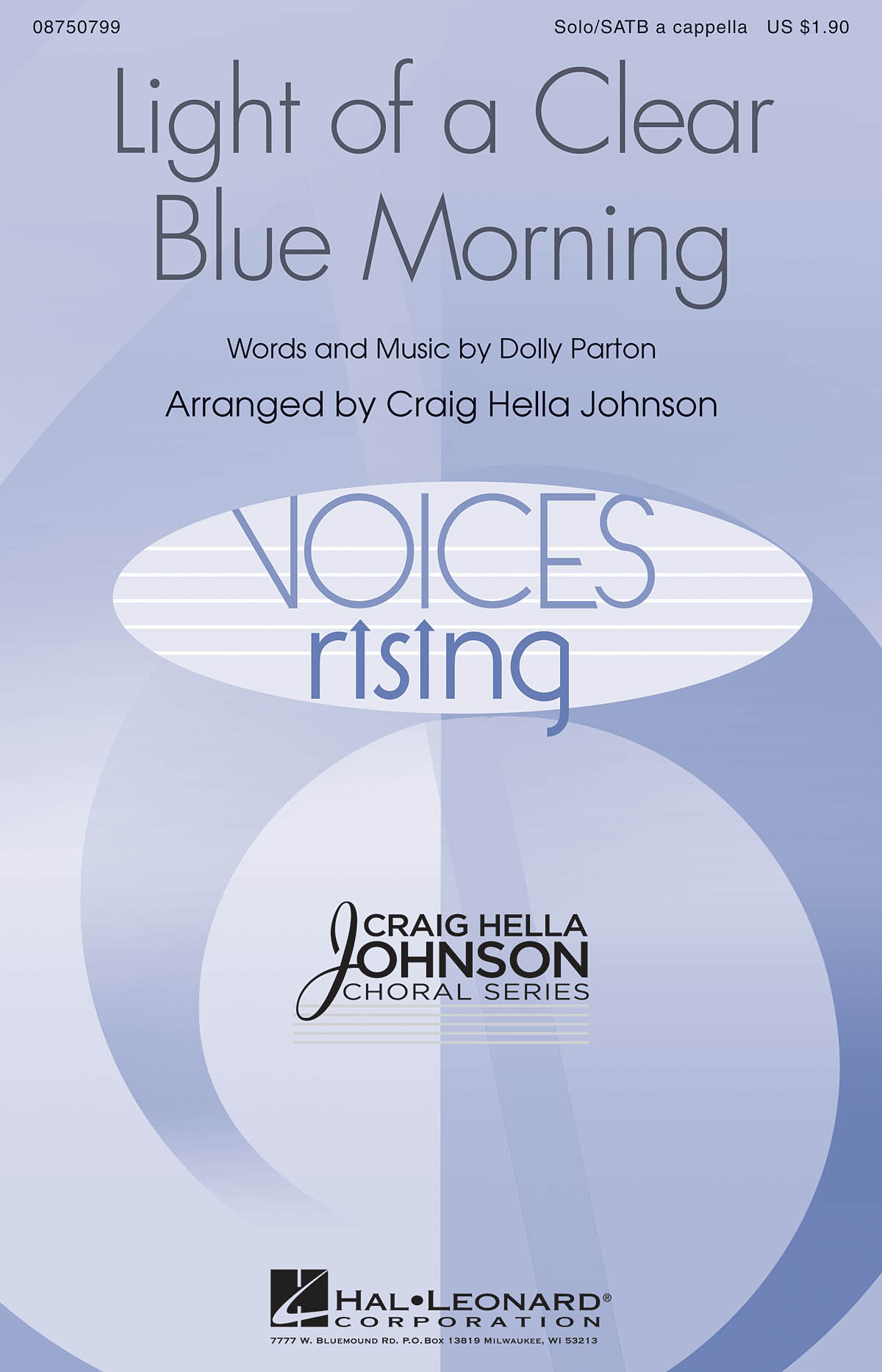 Dolly Parton: Light of a Clear Blue Morning: SATB: Vocal Score