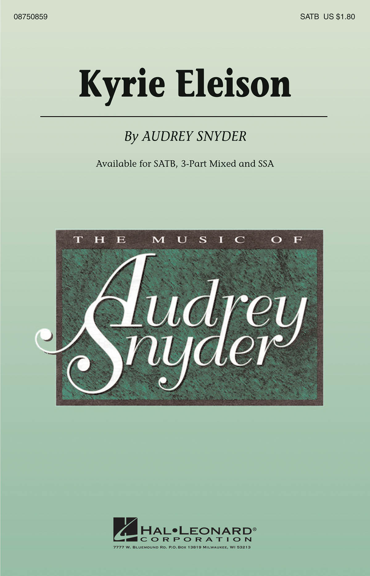 Audrey Snyder: Kyrie Eleison: SATB: Vocal Score