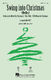 Swing into Christmas: SATB: Vocal Score